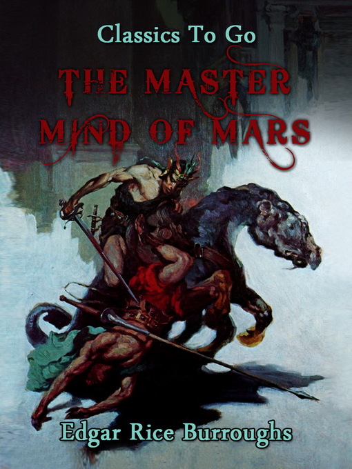 Title details for The Master Mind of Mars by Edgar Rice Burroughs - Available